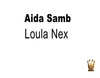 Aida Samb - Loula Nex - 8370 vues